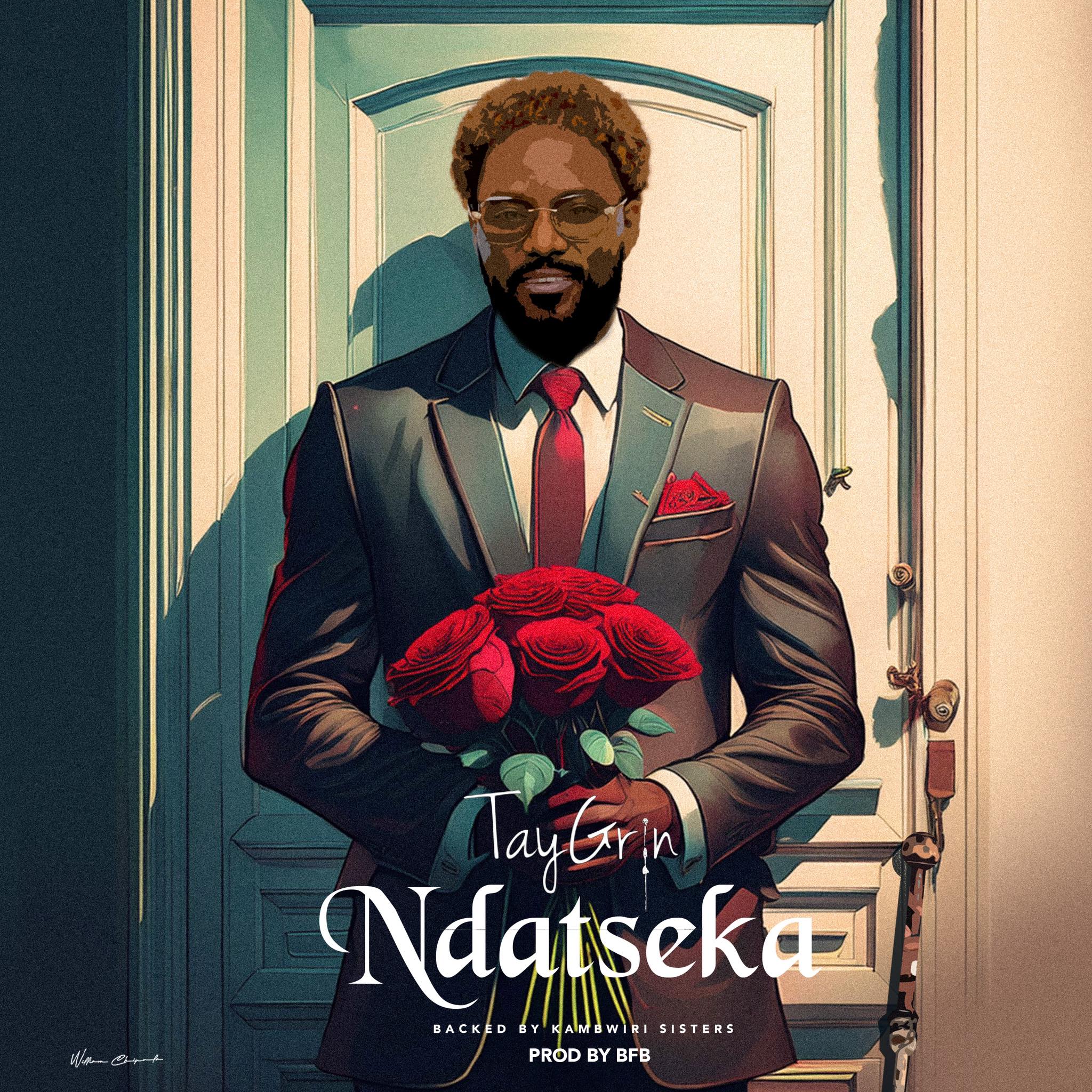 Tay Grin - Ndatseka