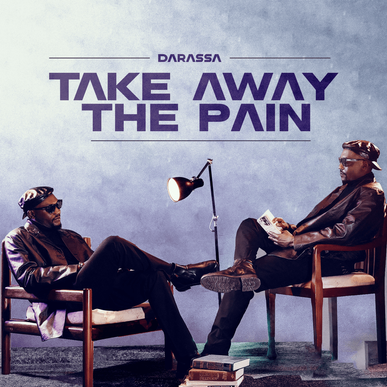 Darassa – Take Away The Pain