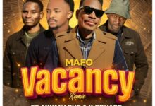 Mafo ft. Mwanache & K Square - Vacancy (Remix)