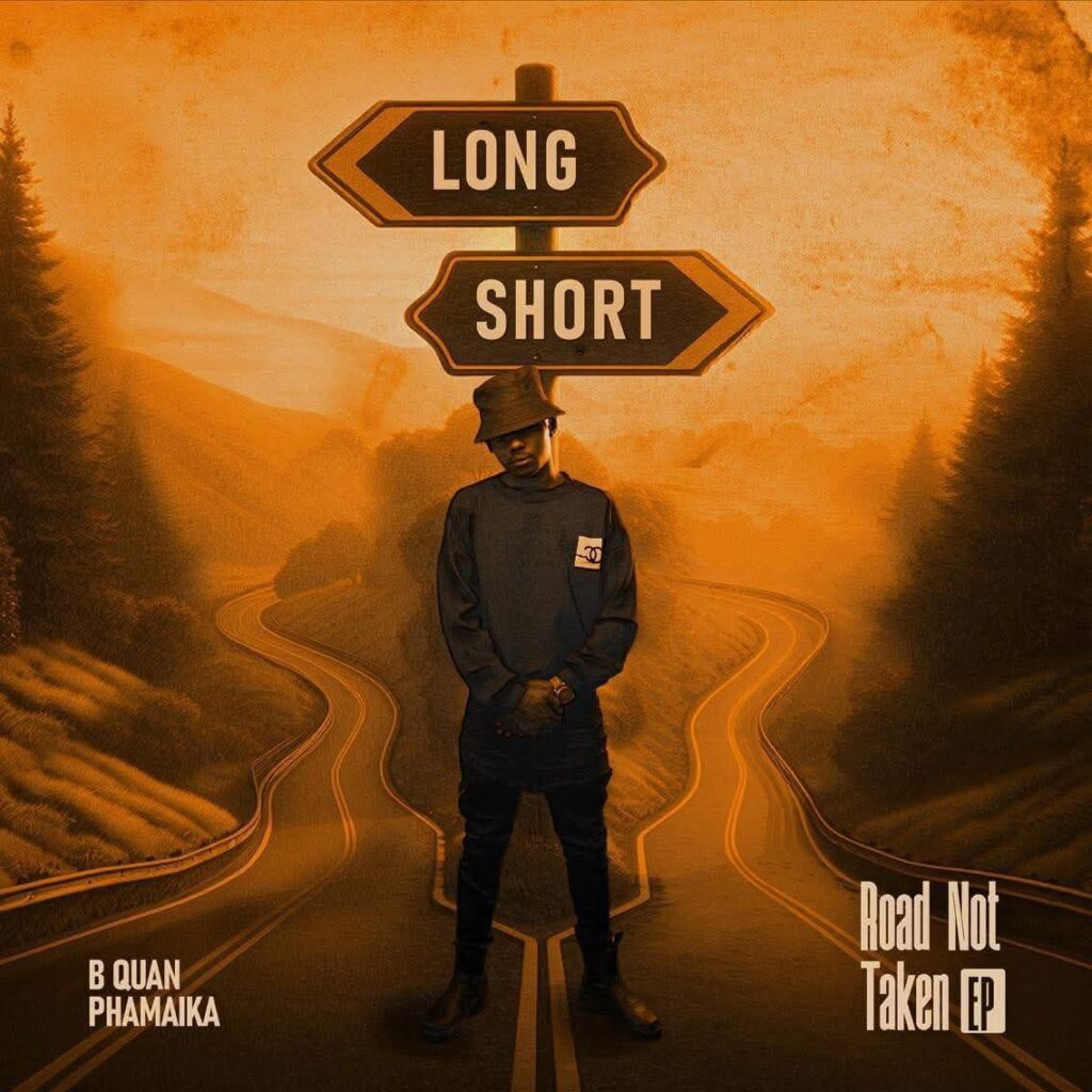 B Quan Phamaika - Road Not Taken Full EP