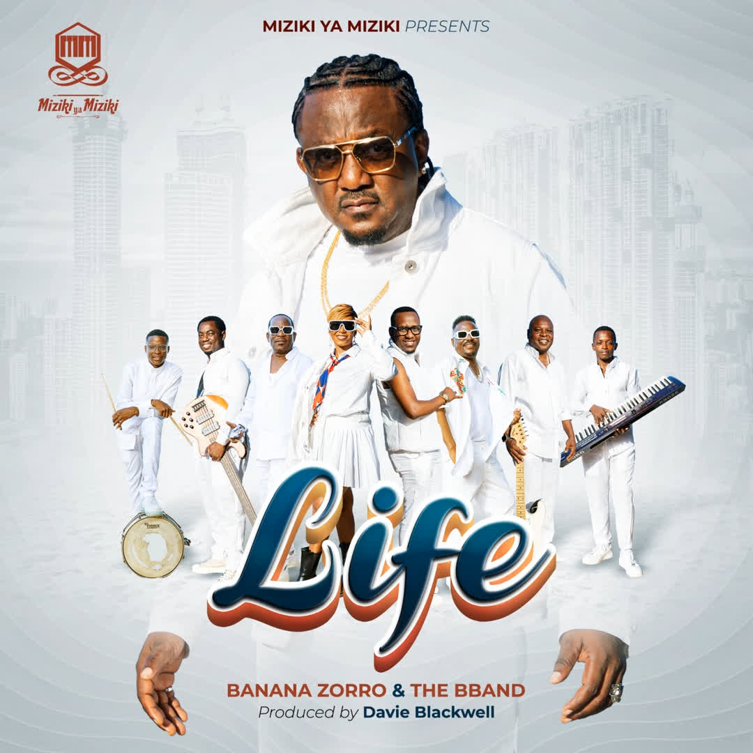 Banana Zorro ft. The B Band – Life