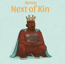 Ajeezay - Next of Kin