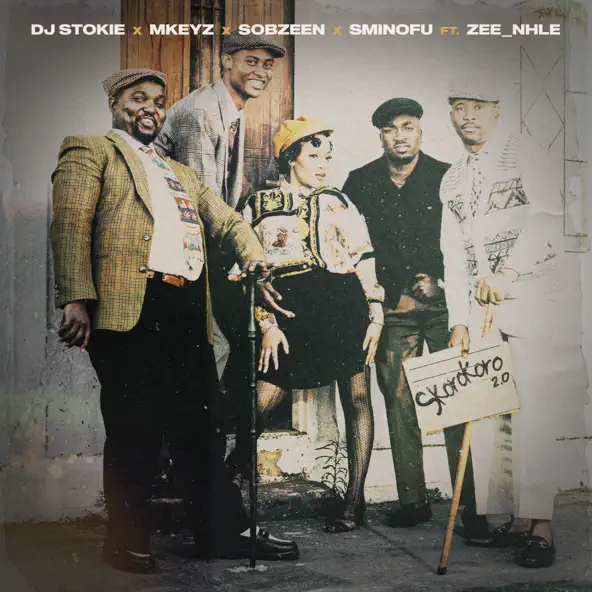 DJ Stokie, Mkeyz, Sobzeen & Sminofu ft. Zee_nhle – Skorokoro 2.0