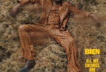 Bien – All My Enemies Are Suffering