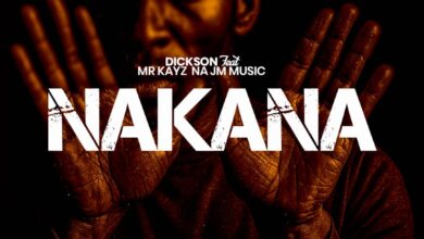 Dickson ft. Mr Kayz Na JM Music - Nakana