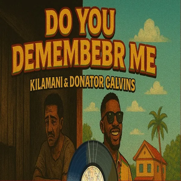 Do You Remember Me