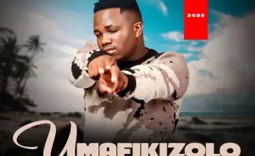 Umafikizolo – Ngimile Mpo