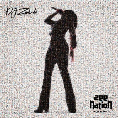 DJ Zinhle - Zee Nation (Volume 1)