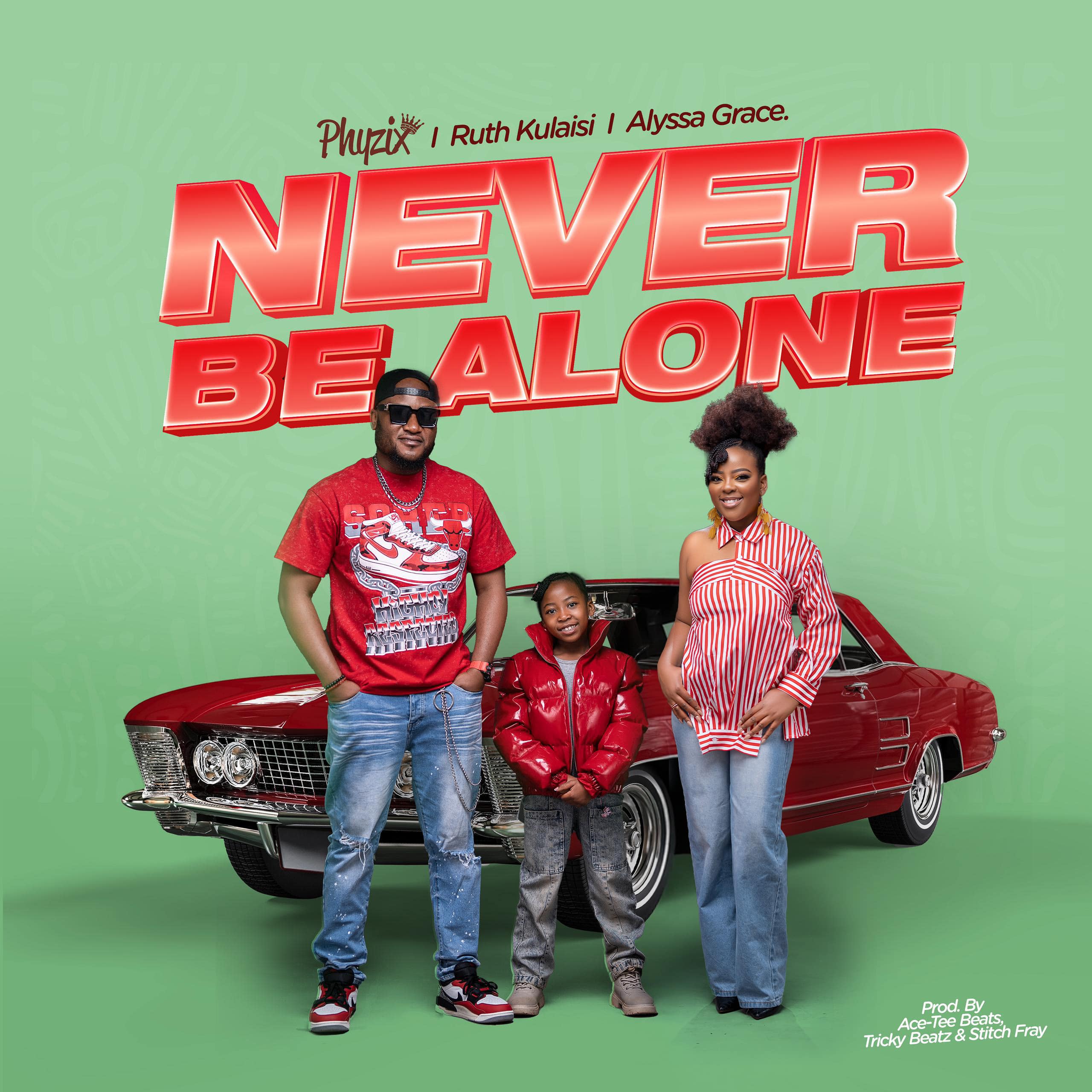 Never Be Alone