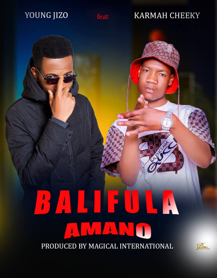 Young Jizo ft. Karmah Cheeky - Bali fula Amano