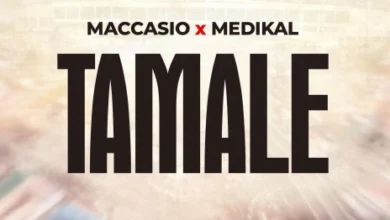 Maccasio ft. Medikal - Tamale