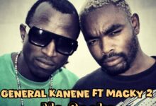 General Kanene ft. Macky 2 - Ma Socks