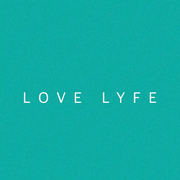Love Lyfe