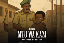 Clever – Mtu Wa Kazi
