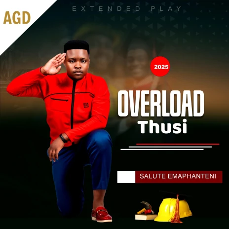 Overload Thusi – Salute Emaphanteni (Full Ep)