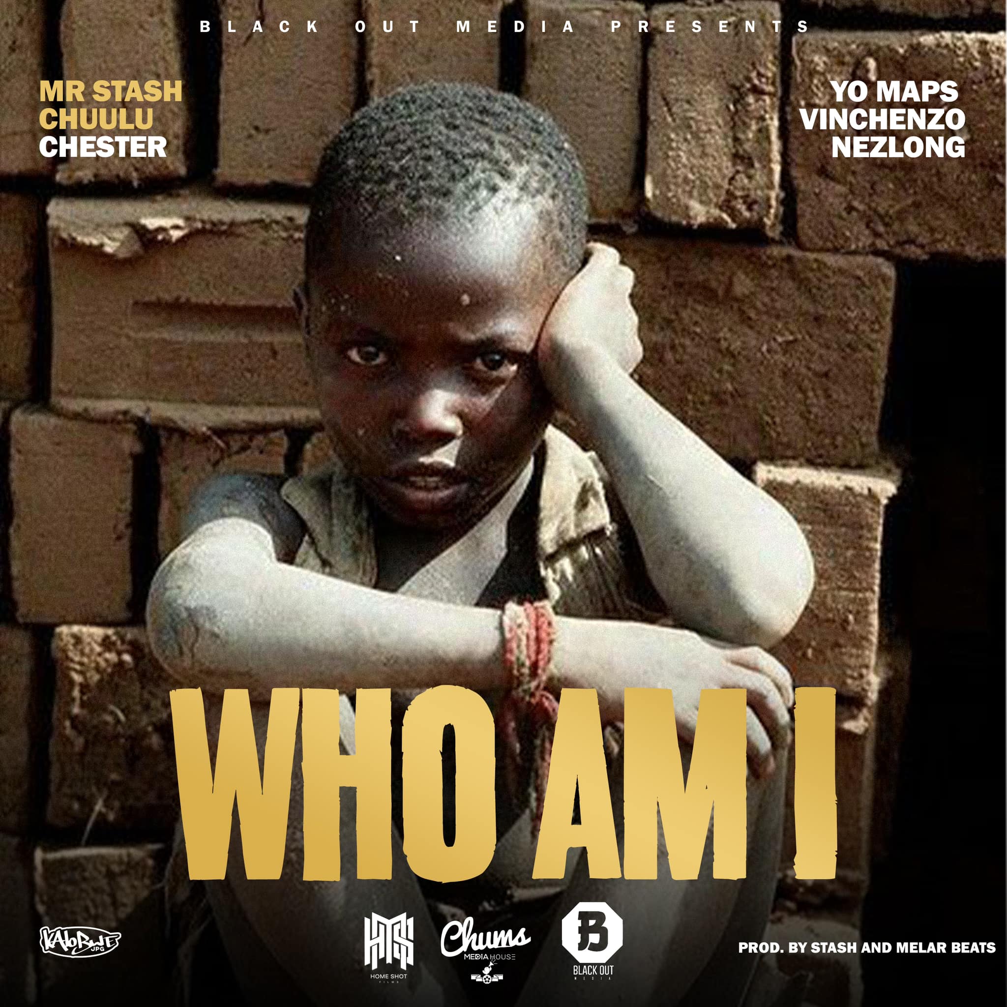 Mr Stash, Chuulu, Chester, Yo maps, Vinchenzo & Nezlong - Who Am I