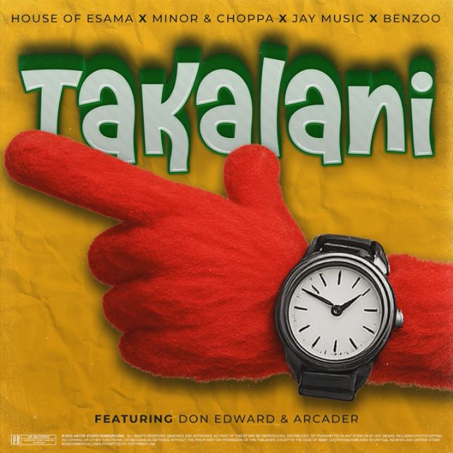 House of Esama, Minor & Choppa, Jay Music & Benzoo ft. Don Edward & Arcader – Takalani