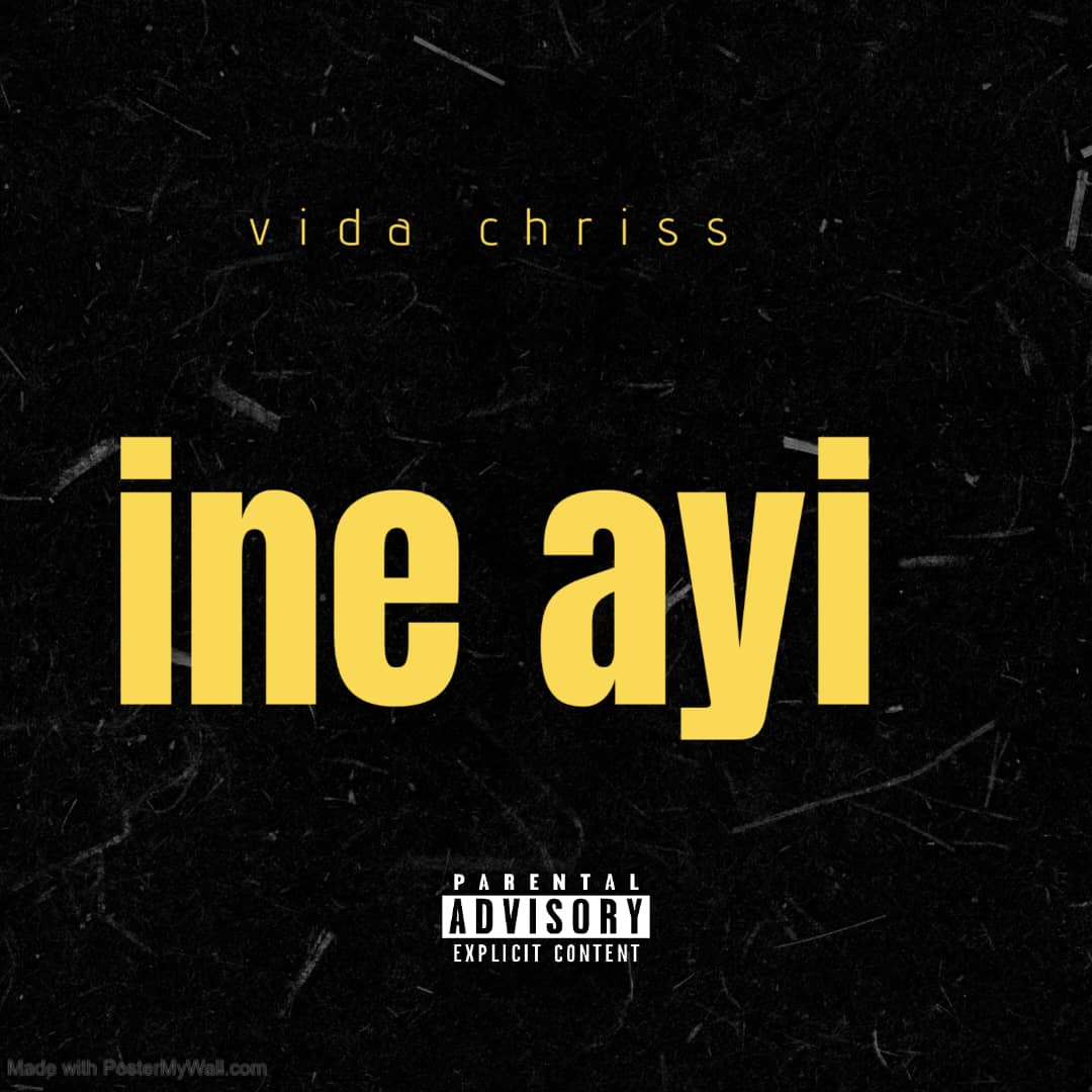 Vida Chriss - Ine Ayi