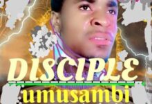 Disciple Umusambi - Kabyashe Akalumba Pabalwani Bandi