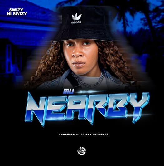 Swizy Ni Swizy - Mu Nearby