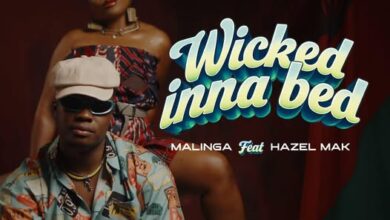 Malinga ft. Hazel Mak - Wicked Inna Bed