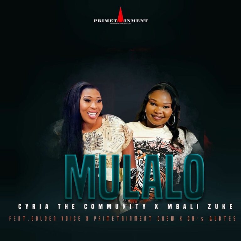Cyria the Community, Mbali Zuke, Golden Voice, Primetainment Crew, CK’s Quotes – Mulalo