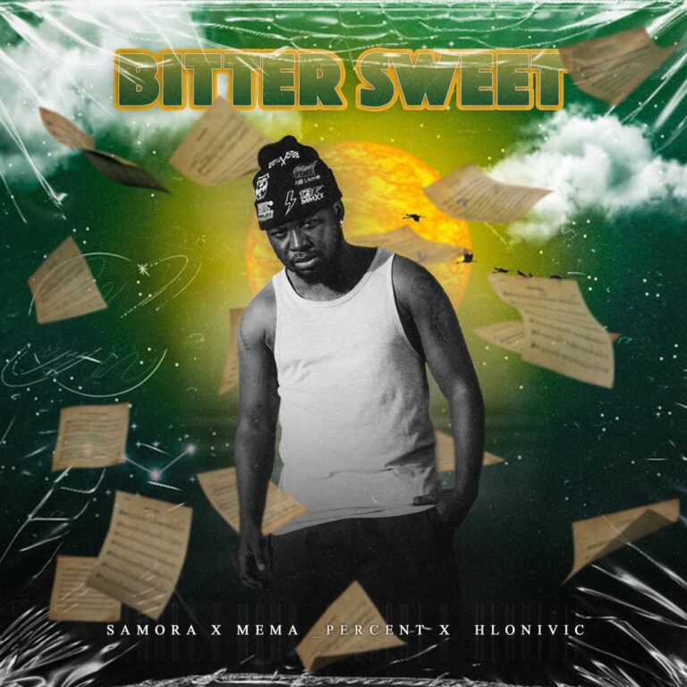 Samora, Mema_Percent, Hlonivic – Bitter Sweet