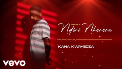 Killer T - Kana Kwayedza
