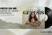 Sharisce ft. Takura - Check On Me