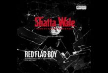 Shatta Wale - Red Flag Boy