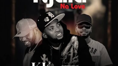 KK ft. Chimzy Kelly & AlifatiQ - Njala Na Love