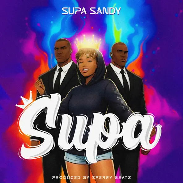 Supa Sandy - Supa