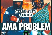 Celeb City - Ama Problems