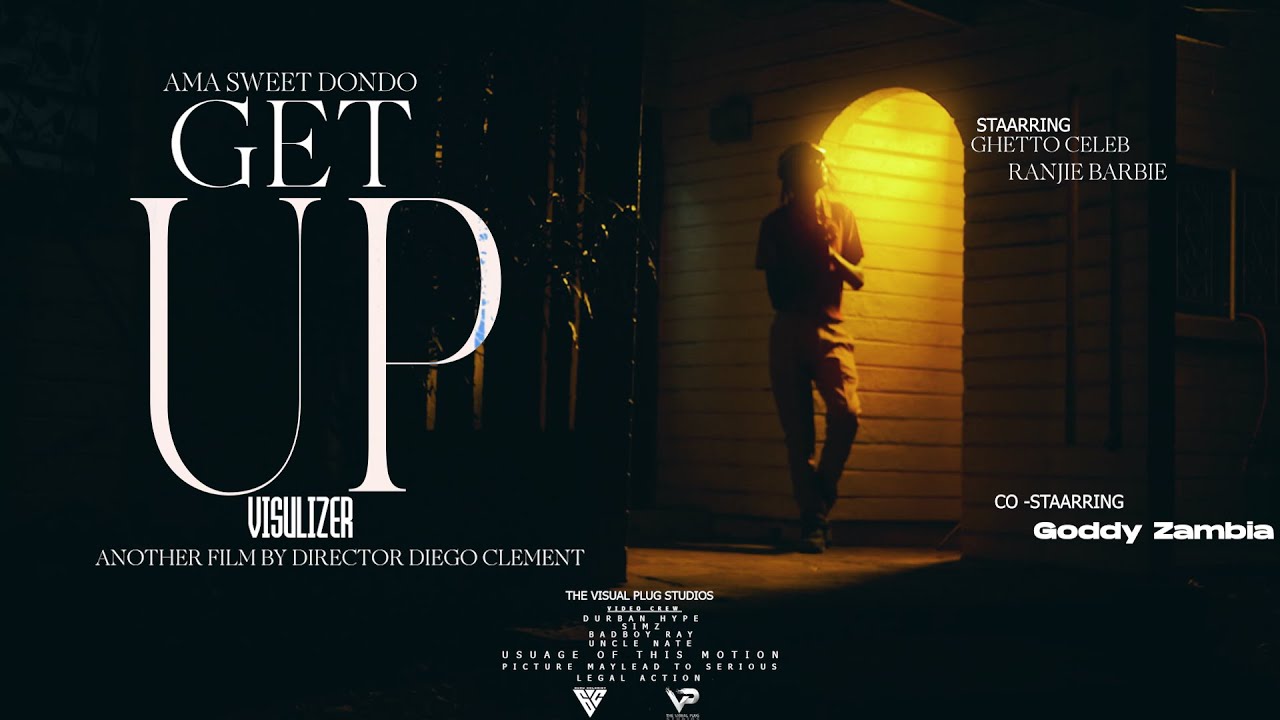 Ama Sweet Dondo (Ghetto Celeb & Ranjie Barbie) ft. Goddy Zambia - Get Up