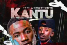 Lj Mojo ft. Chef 187 - Kantu