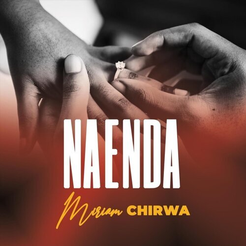 Miriam Chirwa – Naenda