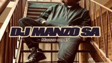 DJ Manzo SA – MANZO ON 45­­