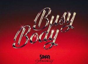 Sefa ft. Stonebwoy - Busy Body