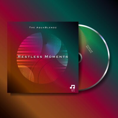 The AquaBlendz – Restless Moments