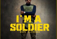 Muzo Aka Alphonso - I'm A Soldier