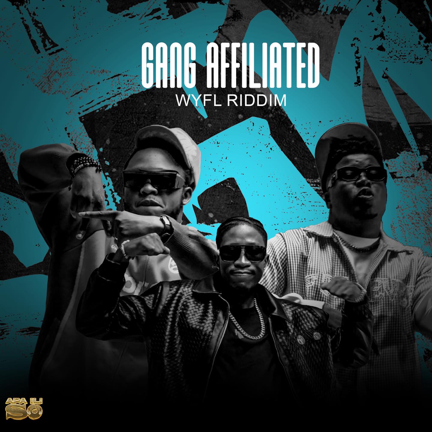 Jae Cash, Dizmo & Y Cool (Apa Ili So) - Gang Affiliated (WYFL RIDDIM)