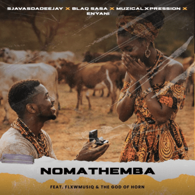 SjavasDaDeejay, Blaq Sasa, Teet Snxadu & Enyani ft. Muzical Expression & FlxwMusiQ – Nomathemba
