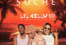 Lil Kelly 107 ft. Towela & Jae Cash - So Che