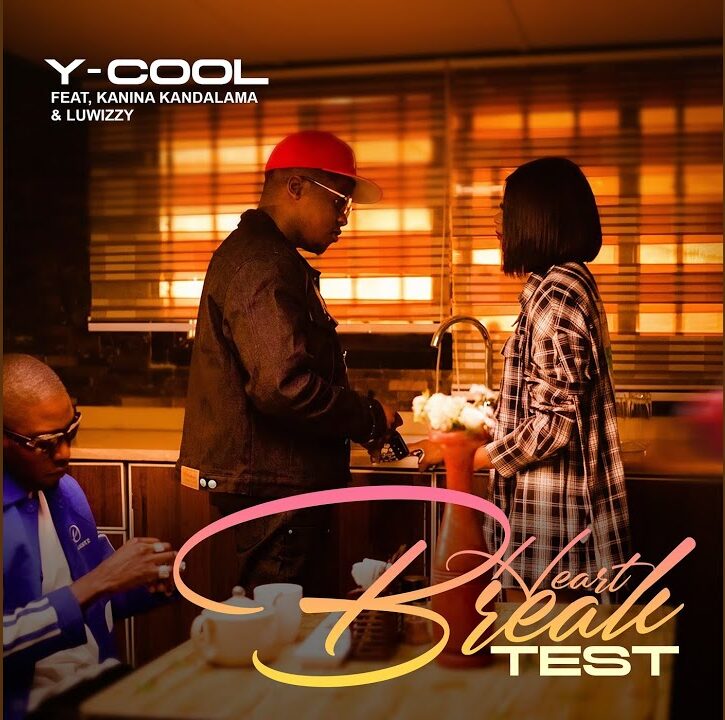 Y Cool ft. Kanina Kandalama & Luwizzy- Heart Break Test