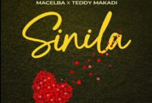 Macelba ft. Teddy Makadi - Sinila