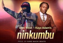 Dizo west ft. Kays Adams - Ninkumbu
