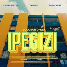 Goodson Chizo ft. Chanda Na Kay, Bow Chase & T-Sean - Ipegizi