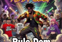 Addi Self – Rule Dem