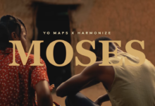 Yo Maps & Harmonize - Moses (Official Video)