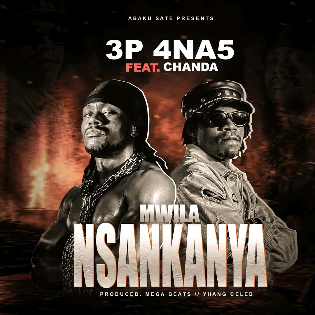 3P 4 Na5 ft. Apa Ni Chanda - Mwilansankanya